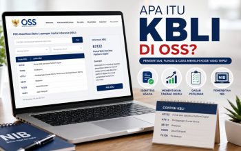 Apa Itu KBLI di Aplikasi OSS? Pengertian, Fungsi, dan Cara Memilih Kode yang Tepat