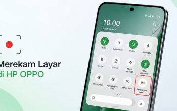 Cara Merekam Layar HP Oppo dengan Mudah: Panduan Lengkap untuk Semua Seri