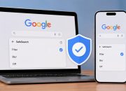Cara Mengaktifkan SafeSearch Google di HP dan PC