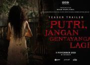 Film Horor Putri Jangan Gentayangan Lagi, Tayang November 2026