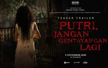 Film Horor Putri Jangan Gentayangan Lagi, Tayang November 2026